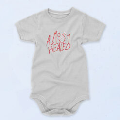 Almost Healed Funny Quote 90s Baby Onesie