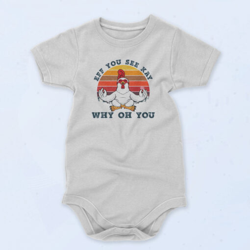 Eff You See Kay Why Oh You Chicken Yoga 90s Baby Onesie