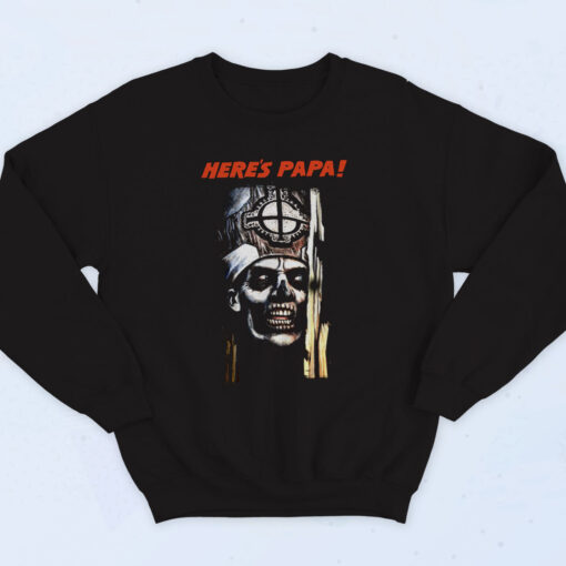 Ghost Here's Papa Band Sweatshirt