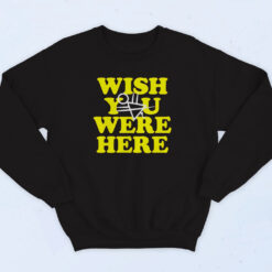 Wish You Were Here Yellowjackets Band Sweatshirt