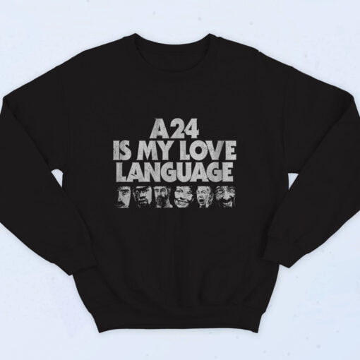 A24 Is My Love Language Cotton Sweatshirt