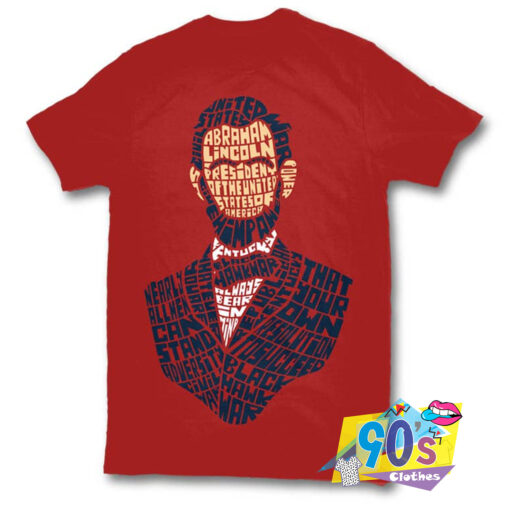 Abraham Lincoln President Of The United States Tshirt.jpg