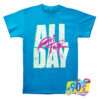 All Day Girl Talk T Shirt.jpg