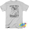 Anybody Want a Peanut T shirt.jpg