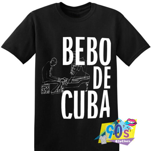 Bebo de Cuba Jazz Music Funny T shirt.jpg