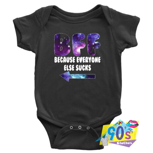 Because Everyone Else Sucks Graphic Baby Onesie.jpg