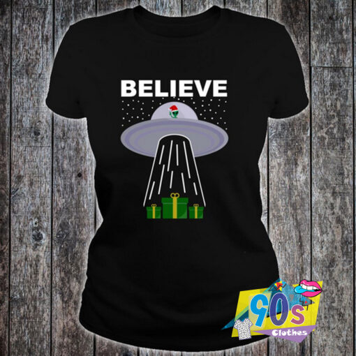 Believe Alien UFO Ugly Christmas T shirt.jpg