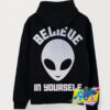 Believe In Yourself Alien Hoodie.jpg