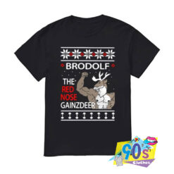 Brodolf The Red Nose Gainzdeer Christmas Tshirt.jpg