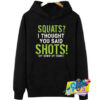 Cheap Squats Said Shots Hoodie.jpg