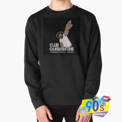 Club Quarantine Homeschool 2020 Sweatshirt.jpg