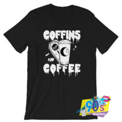 Coffins And Coffee Gothic T shirt.jpg