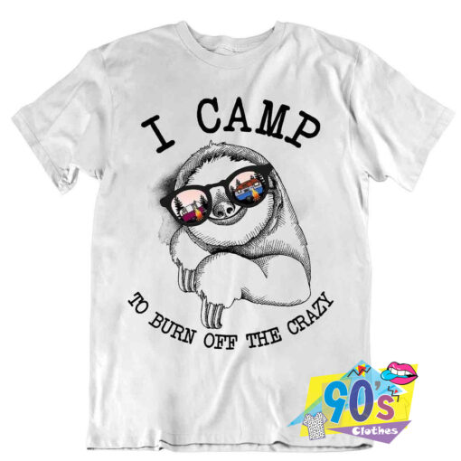 Crazy Sloth Camp Outdoor T Shirt.jpg