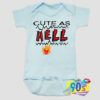 Cute As Hell Hot Baby Onesie.jpg