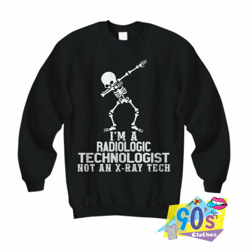 Dabbing Skeleton Radiologic Technologist Sweatshirt.jpg