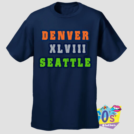 Denver vs. Seattle Big Game 48 T Shirt.jpg