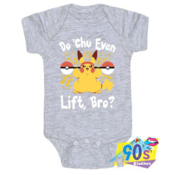 Do Chu Even Lift Bro Baby Onesie.jpg