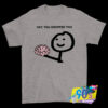 Dropped This Your Brain Sarcasm T Shirt.jpg