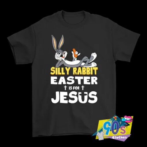 Easter Is For Jesus Bugs Rabbit T Shirt.jpg