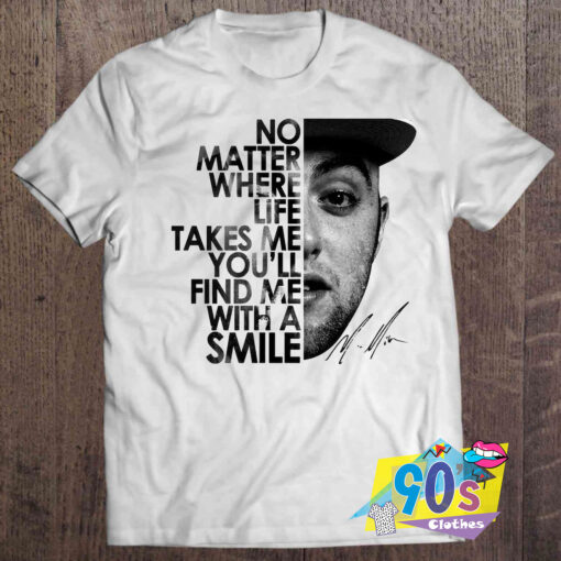 Find Me With A Smile Mac Miller T Shirt.jpg