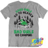 Flamingo Bad Girls Go Camping T Shirt.jpg