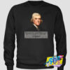 Founding Father Thomas Jefferson Sweatshirt.jpg