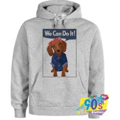 Funny Costume of Dachshund Rosie We Can Do It Hoodie.jpg