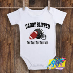 Funny Daddy Slipped Baby Onesie.jpg