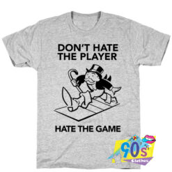 Funny Design Of Hate The Game T shirt.jpg