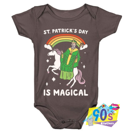 Funny St Patricks Day Is Magical Baby Onesie.jpg