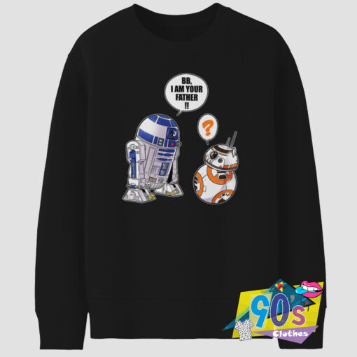 Funny Star Wars BB Saying Vintage Sweatshirt.jpg