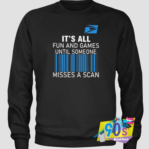 Games Until Someone Misses A Scan Logo Sweatshirt.jpg