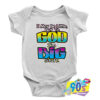 God Big Stuff Baby Onesie.jpg