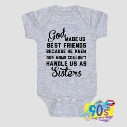 God Made Us Best Friends Baby Onesie.jpg