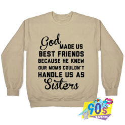 God Made Us Best Friends Sweatshirt.jpg