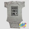 Good Vibes Only Baby Onesie.jpg