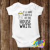 Have A Bottle Of The House White Baby Onesie.jpg