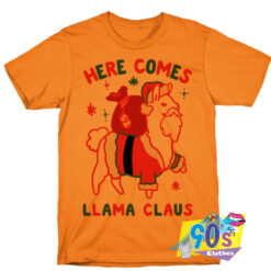 Here Comes Llama Claus T shirt.jpg