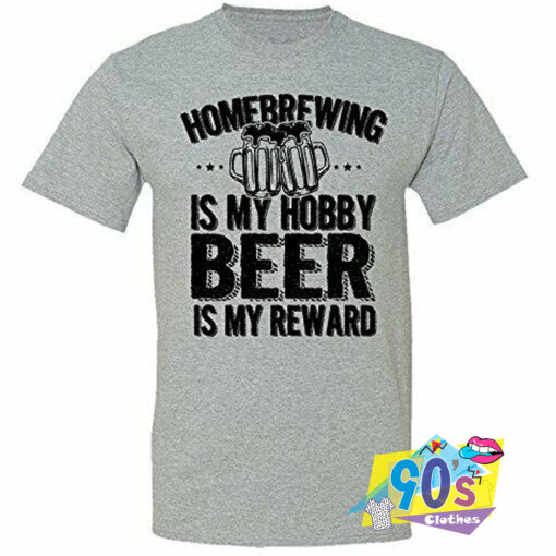 Homebrewing is My Hobby T Shirt.jpg