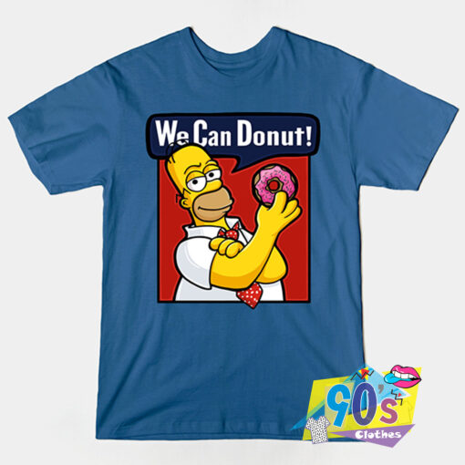 Homer We Can Donut Classic T shirt.jpg