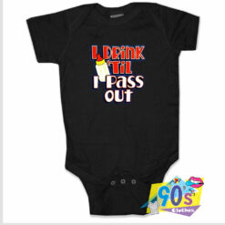 I Drink Til I Pass Out Custom Baby Onesie.jpg