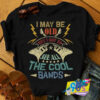 I Got To See All The Cool Bands T Shirt.jpg