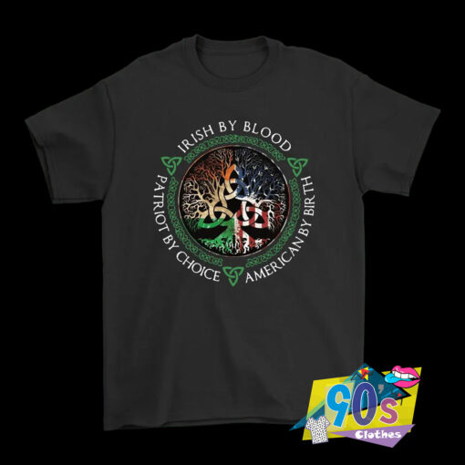 Irish By Blood American T Shirt.jpg