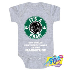 Its a Frap Flavor of This Magnitude Baby Onesie.jpg