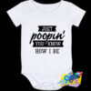 Just Poopin You Know Baby Onesie.jpg