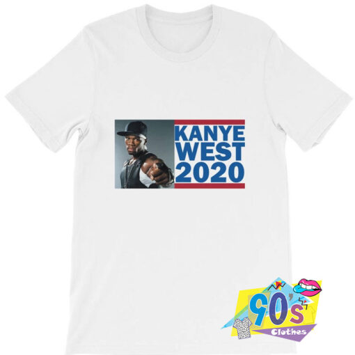 Kanye WEST for president 50 Cent joke lol kardashian T shirt.jpg