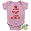 Keep Calm and Love Khalid Quote Baby Onesie.jpg