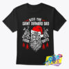 Kiss The Saint Bernard Dad T shirt.jpg