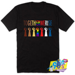 LGBT Strong Hand Together We Rise T Shirt.jpg