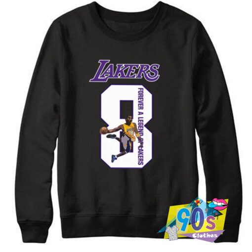 Lakers 8 Forever A Legend Custom Sweatshirt.jpg